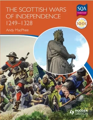 Free PDF: Comprehensive Scottish Wars of Independence Textbook - Learn About Famous Battles and Scottish Freedom