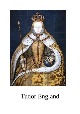 The Tudors: Henry VII, Henry VIII, and Queen Elizabeth I