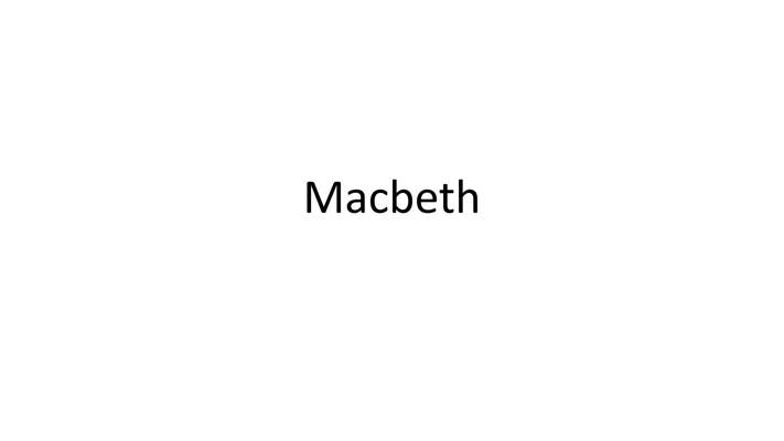 Ultimate Macbeth Revision Guide: Summaries, Quotes, and Worksheets