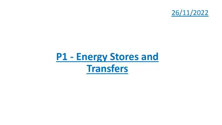 Energy Stores and Transfers Explained for Kids | Examples and KS2 to GCSE Guide