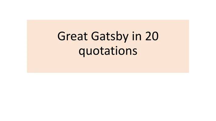 The Great Gatsby Key Quotes & Easy Explanations for AQA English Literature A Level