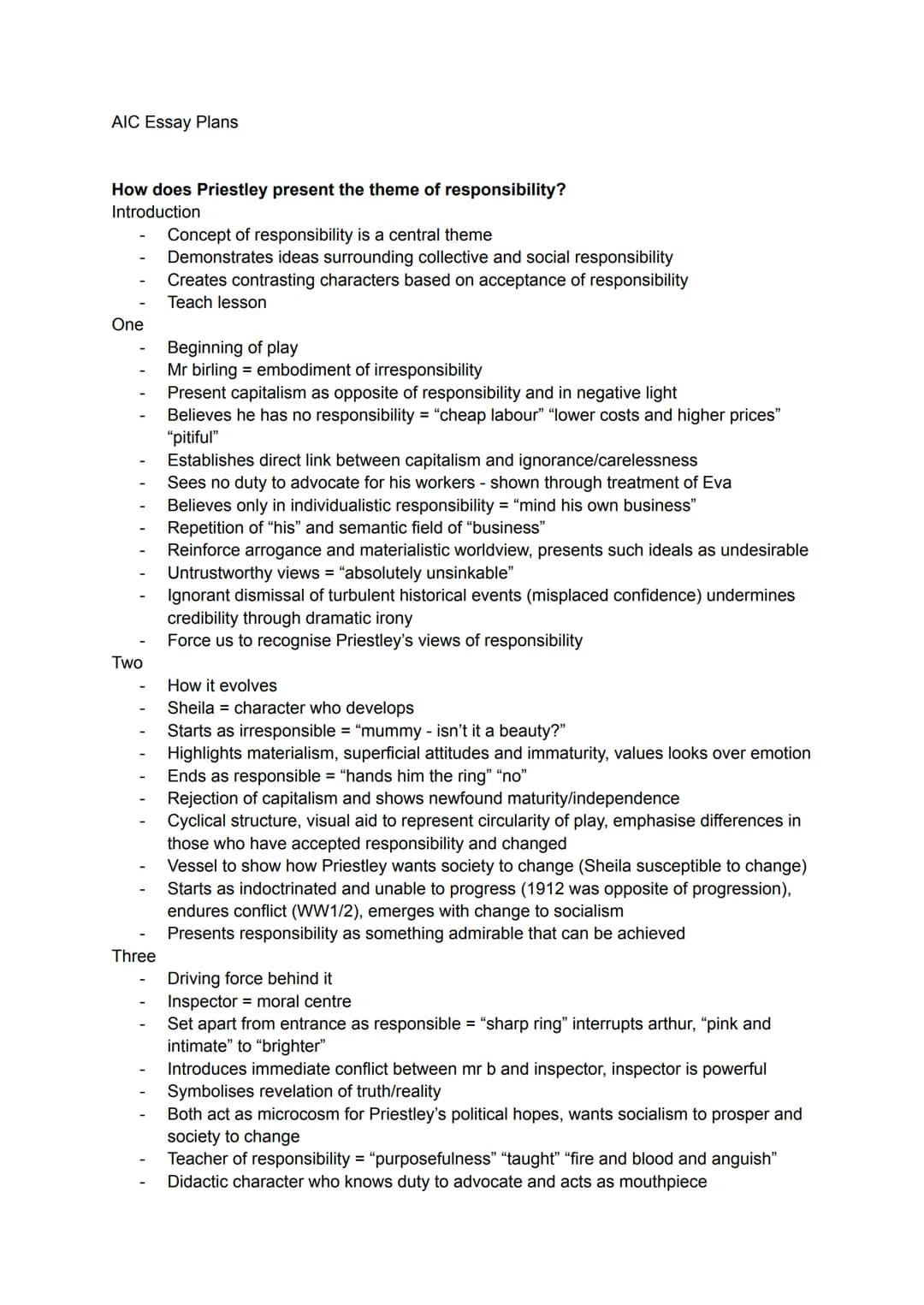 AIC Essay Plans
How does Priestley present the theme of responsibility?
Introduction
One
Two
Three
Concept of responsibility is a central th