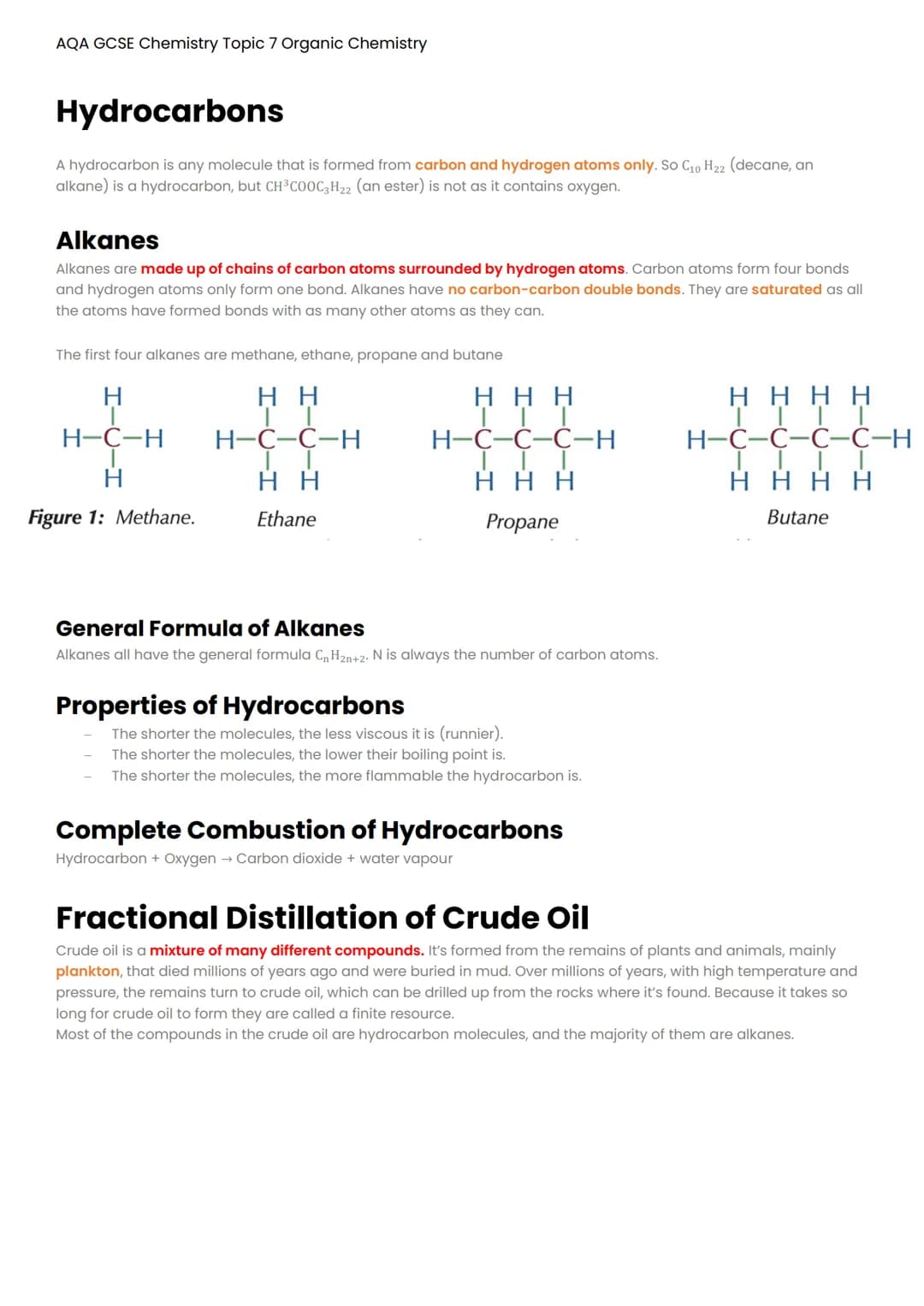 AQA GCSE Chemistry Topic 7 Organic Chemistry
Hydrocarbons
A hydrocarbon is any molecule that is formed from carbon and hydrogen atoms only. 