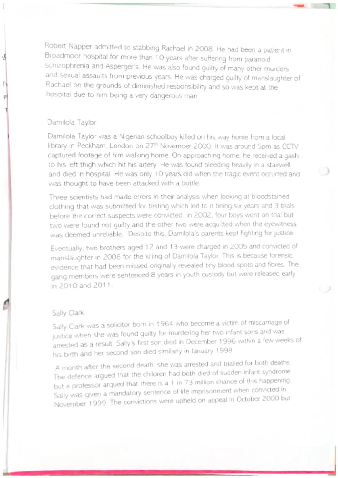 Unit 3 Criminology - Case Studies Research
Colin Stagg
Rachael Nickell was born on 23rd November 1969 and was a British woman who
was stabbe