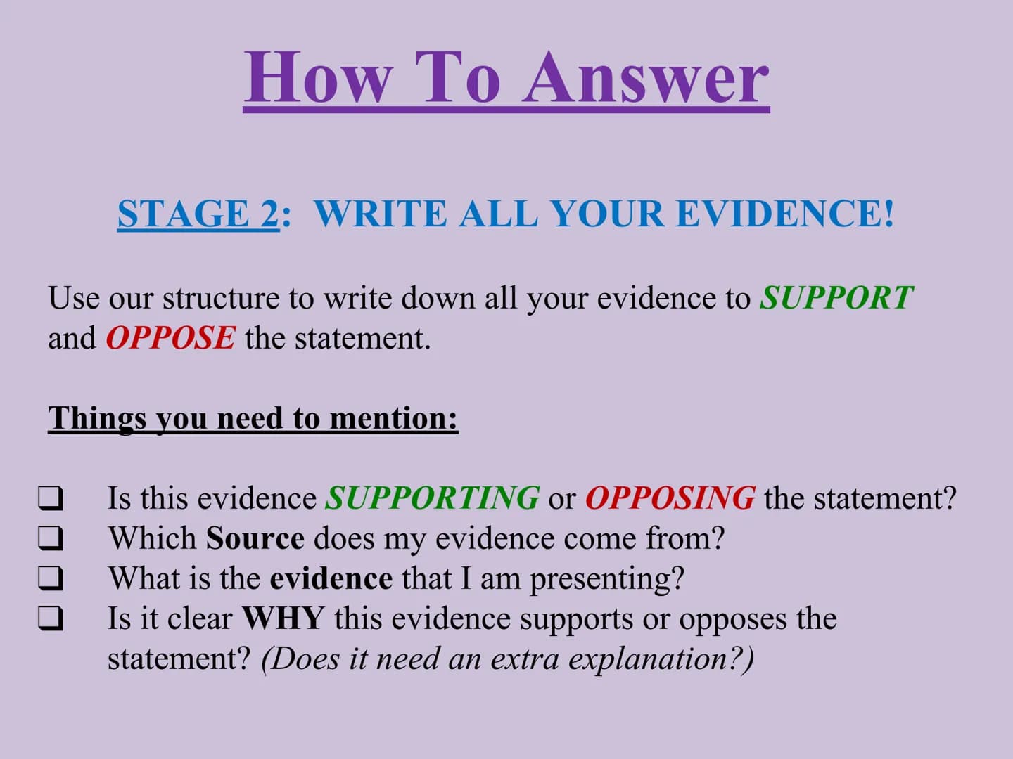 
<h2 id="supportopposeoptionchoice">Support &amp; Oppose Option / Choice</h2>
<p>When faced with a statement, it's important to provide evid