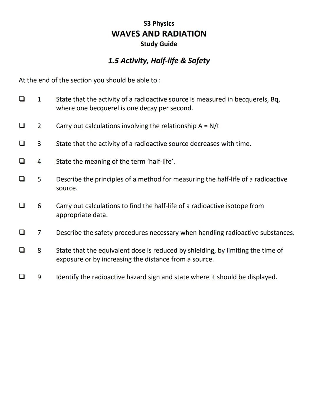 At the end of the section you should be able to:
U
0
U
■
U
U
■
0
1 State that a wave transfers energy.
Carry out calculations involving the 
