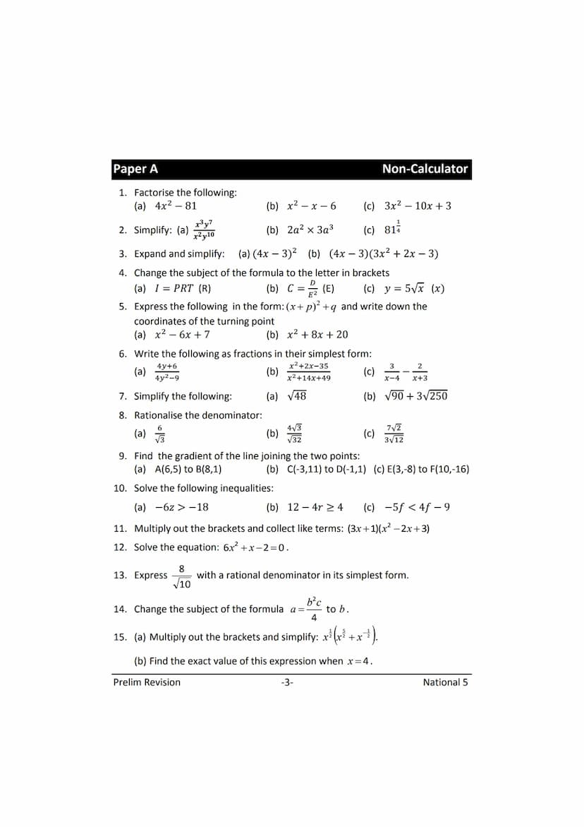 MATHEMATICS
N5
Prelim
Revision
(with answers) FORMULAE LIST
The roots of:
Sine Rule:
Cosine Rule:
Area of a triangle:
Volume of a sphere:
Vo