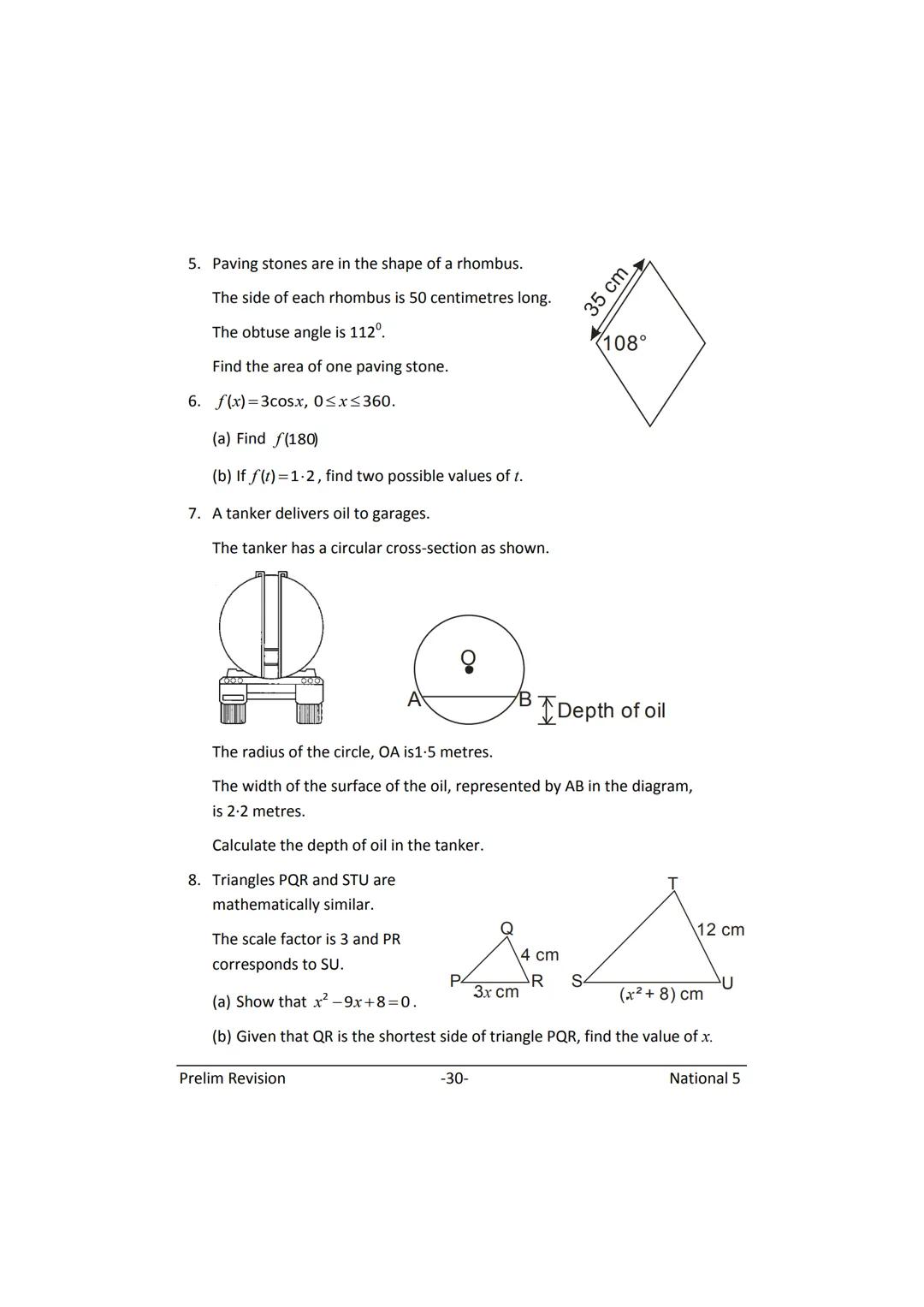 MATHEMATICS
N5
Prelim
Revision
(with answers) FORMULAE LIST
The roots of:
Sine Rule:
Cosine Rule:
Area of a triangle:
Volume of a sphere:
Vo