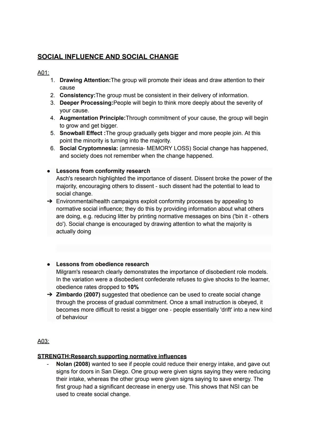 CONFORMITY: TYPES AND EXPLANATIONS
A01:
Informative social influence:
• Agree with opinion of majority because we believe they are correct
T