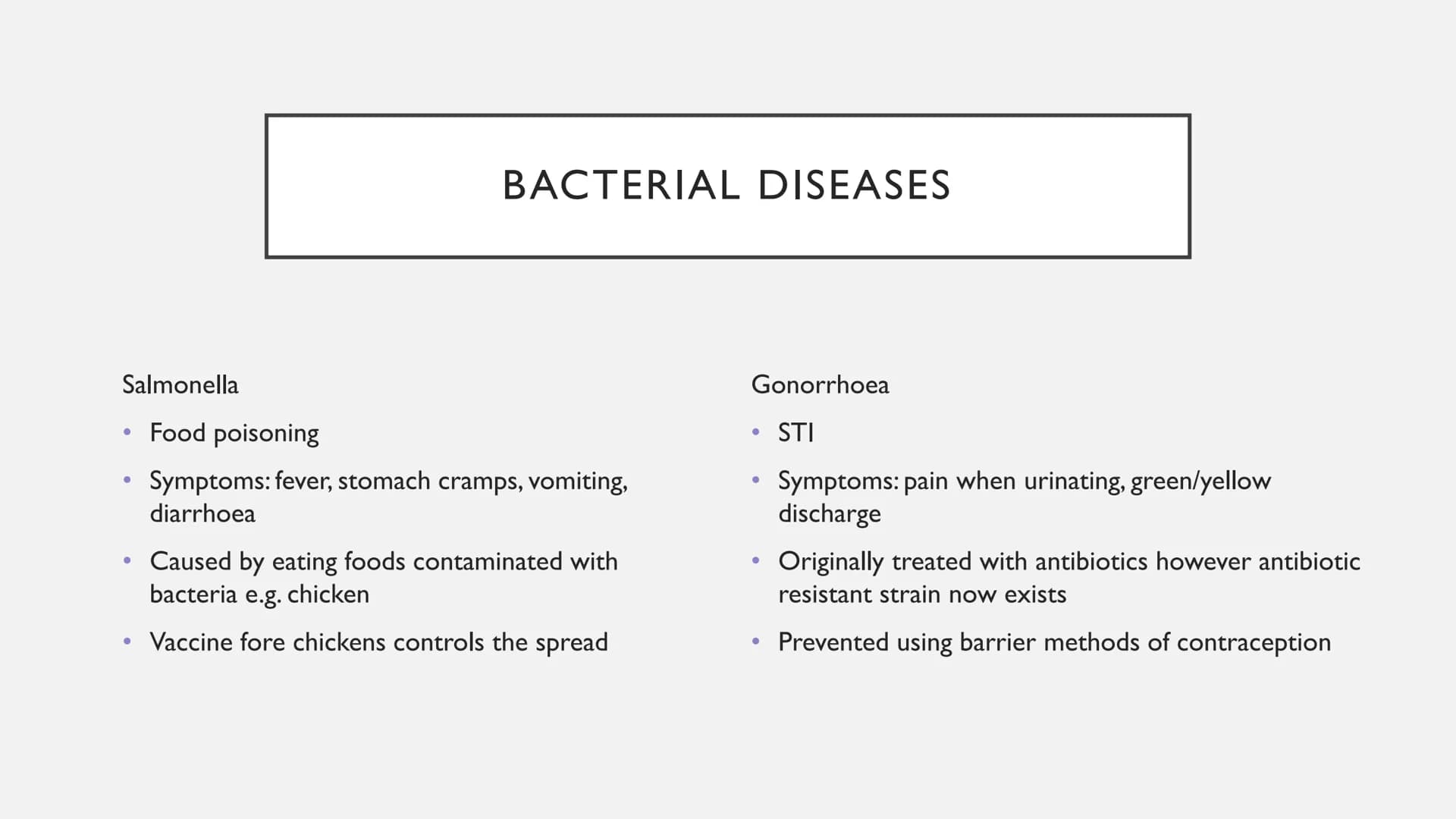 DISEASES
Types of viral, bacterial, fungal and protist diseases TMV
●
●
●
Measles
●
●
●
VIRAL DISEASES
Symptoms: fever, red rash, can be fat