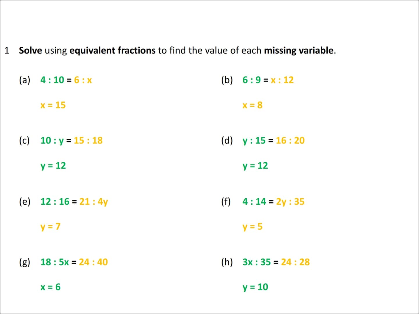 Algebraic Ratio Problems
(equivalent fractions approach) To complete ratio questions involving algebra, we can use an equivalent fractions a