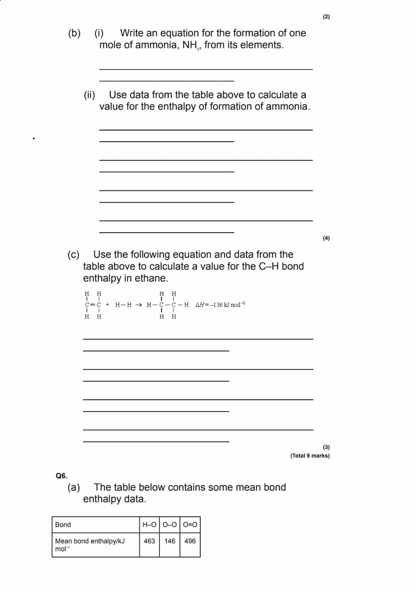Q1.
Energetics - Bond Enthalpies - Questions
This question is about enthalpy changes.
(a) Write an equation, including state symbols, to
sho