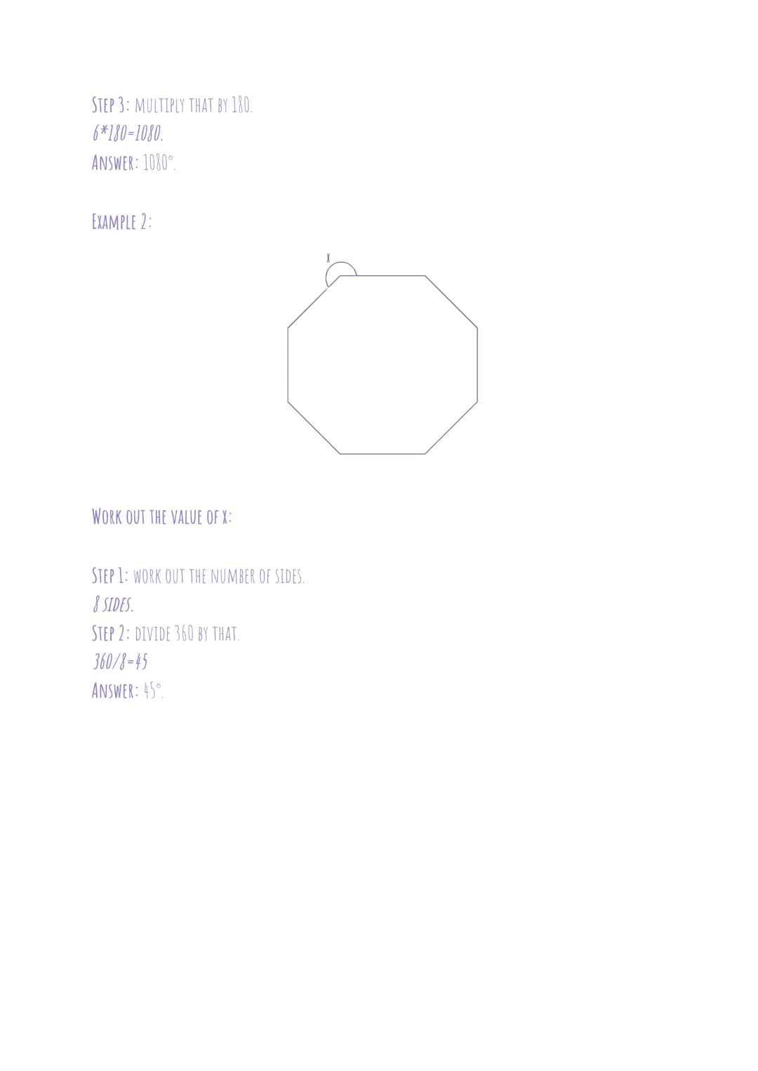SUM OF ANGLES IN POLYGONS
INTERIOR ANGLES:
THE RULE IS (N-2)*180.
WHERE N IS THE NUMBER OF SIDES.
EXTERIOR ANGLES:
THE RULE IS 360/N.
WHERE 