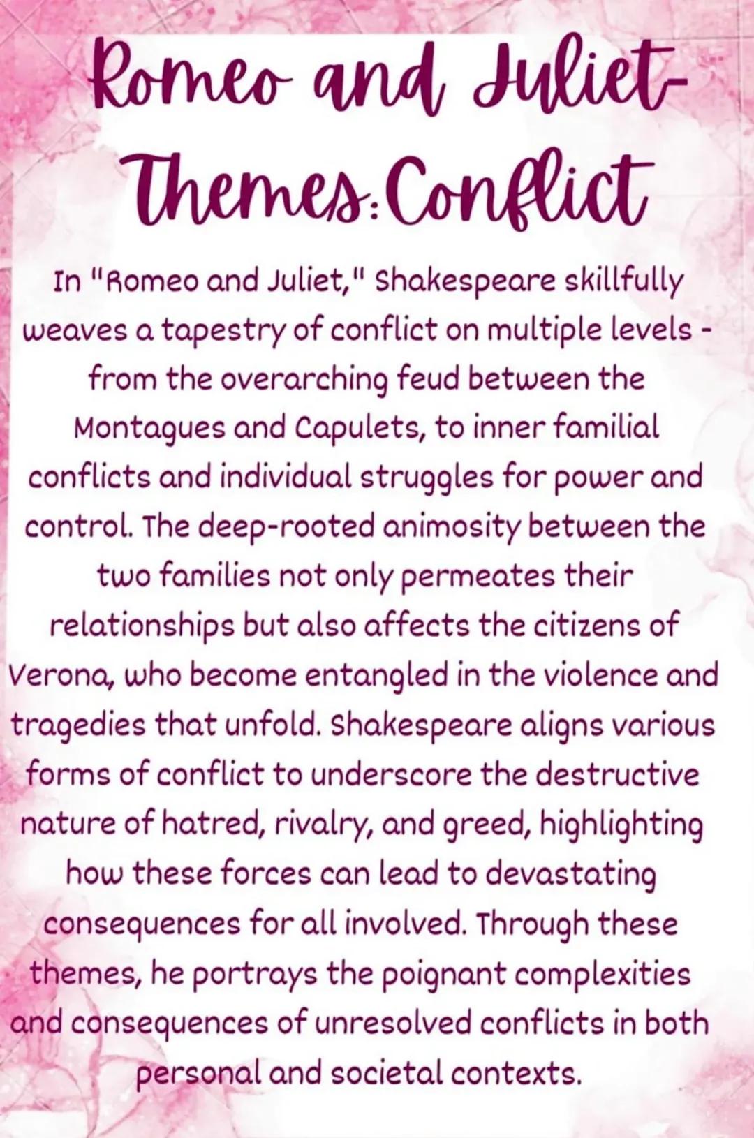 Romeo and Juliet: Theme- Conflict 