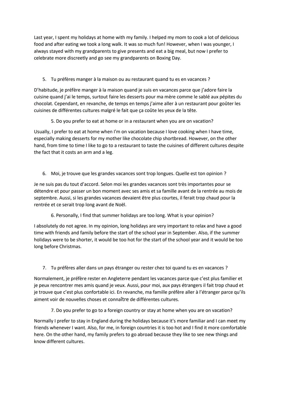 GCSE French conversation questions and answers - Holiday and travel
1. Où es-tu allé lors de tes dernières vacances ?
L'été dernier, je suis