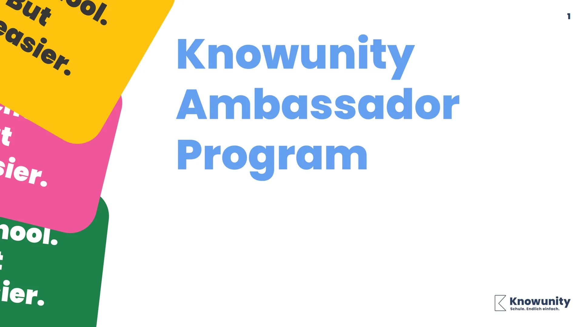 ol.
But
easier.

t
sier.
Knowunity
Ambassador
Program
ier.

1

Knowunity
Schule. Endlich einfach. But
easier.
ol.
# Content
1. What does an 