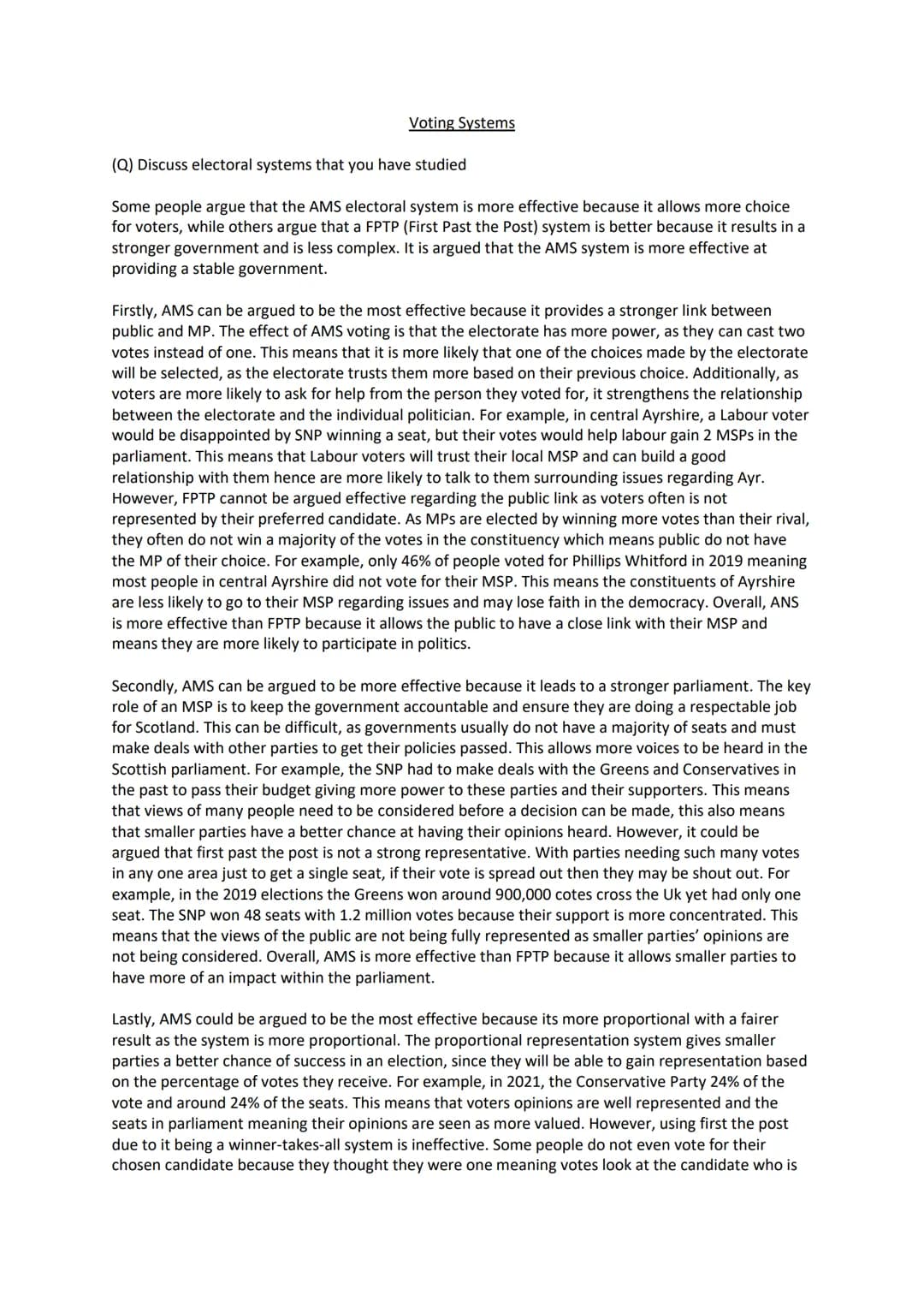 Voting Systems
(Q) Discuss electoral systems that you have studied
Some people argue that the AMS electoral system is more effective because
