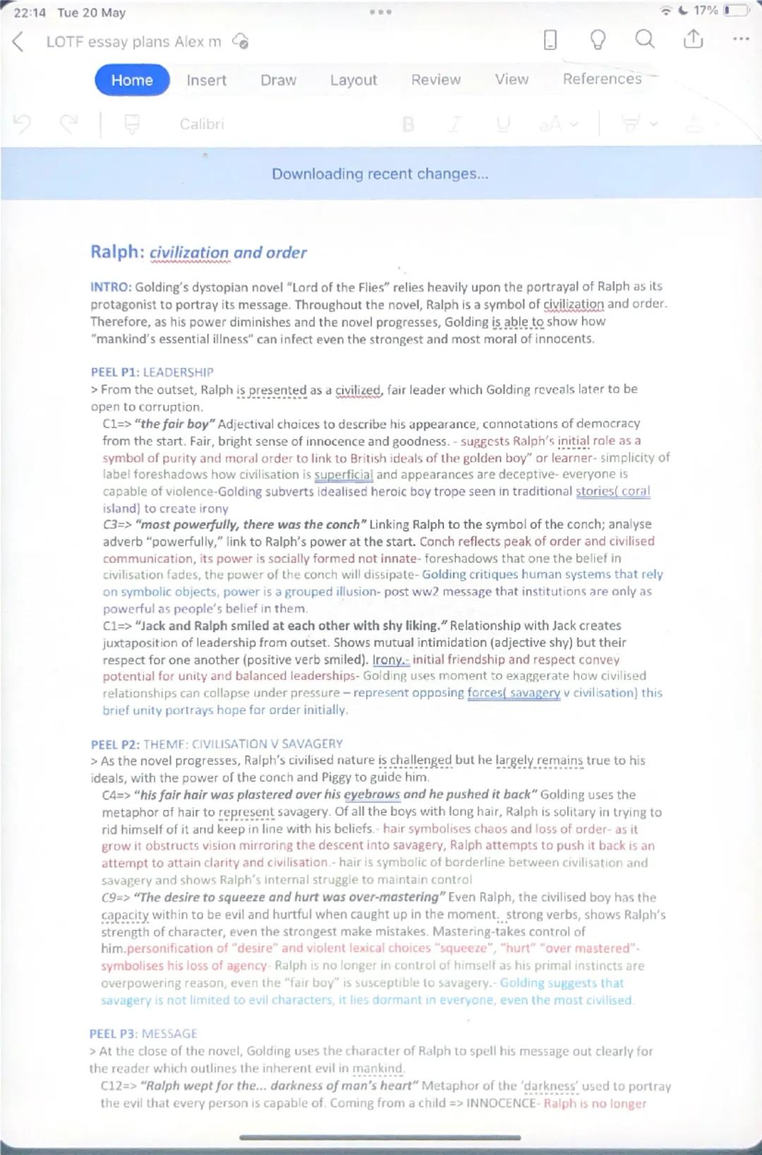 22:14 Tue 20 May
< LOTF essay plans Alex m
17%
Q
Home Insert Draw Layout Review View References
9
Calibri
B
UA
Downloading recent changes...