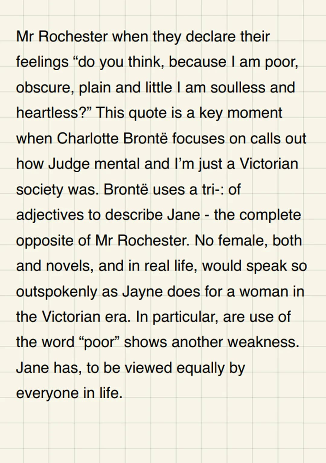 How does Brontë
present Jane as a
strong female
character?
Jane is a strong female protagonist in
Charlotte Brontë's novel. Jane Eyre. This
