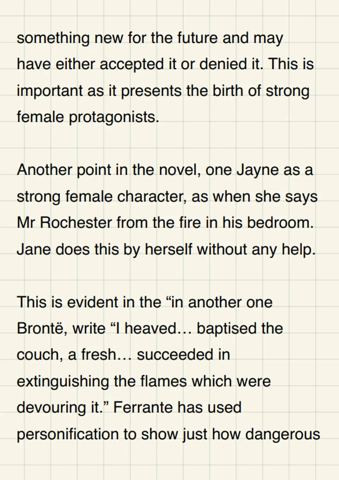 How does Brontë
present Jane as a
strong female
character?
Jane is a strong female protagonist in
Charlotte Brontë's novel. Jane Eyre. This
