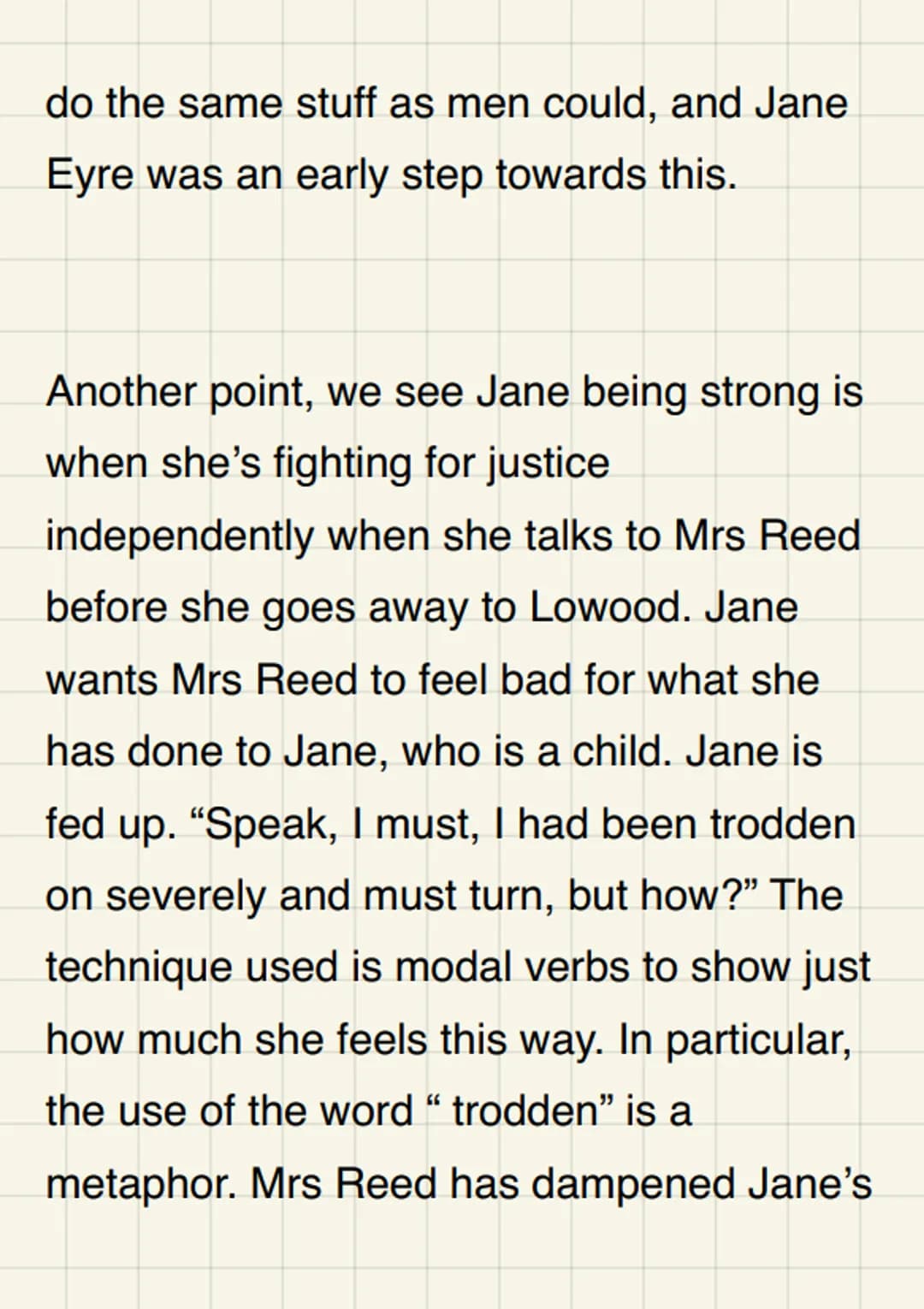 How does Brontë
present Jane as a
strong female
character?
Jane is a strong female protagonist in
Charlotte Brontë's novel. Jane Eyre. This
