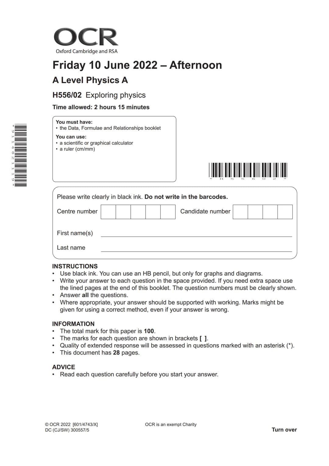 * 9114 82 11 19
OCR
Oxford Cambridge and RSA
Friday 10 June 2022 - Afternoon
A Level Physics A
H556/02 Exploring physics
Time allowed: 2 hou