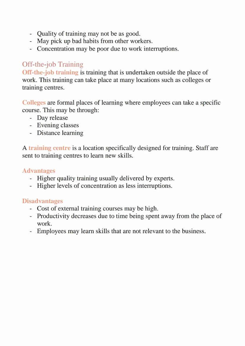 Training and Development
Methods of Training
There are different ways to train staff and each method has its own costs and
benefits. Differe