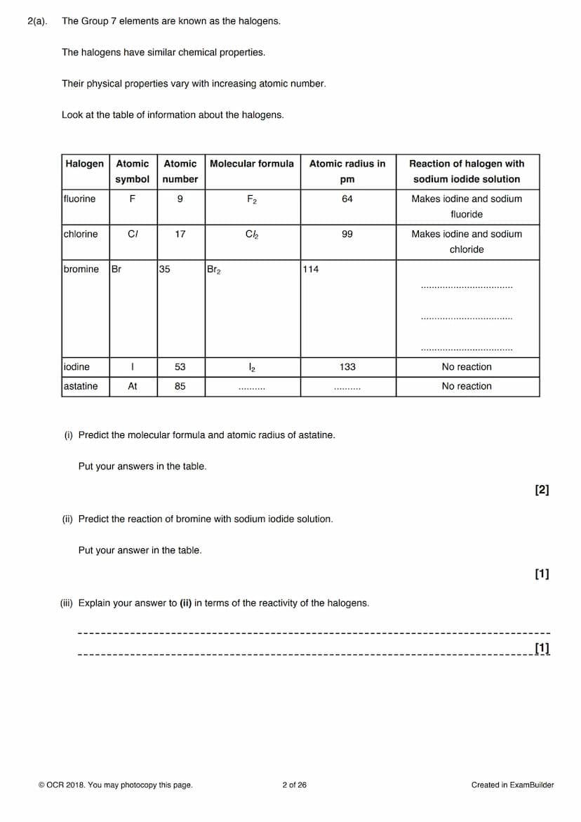 1.
Which statement is correct for a Group 1 element?
Answer all the questions.
A It dissolves in water to form a bleach.
B It is a non-metal