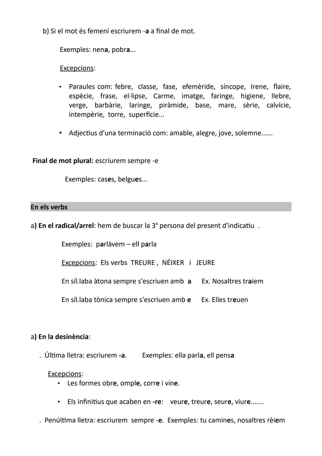 # La vocal neutra [ə]

En els noms i els adjectius

Enmig de mot: hem de buscar la paraula primitiva.

Ex. espardenya - espart
verdós - verd