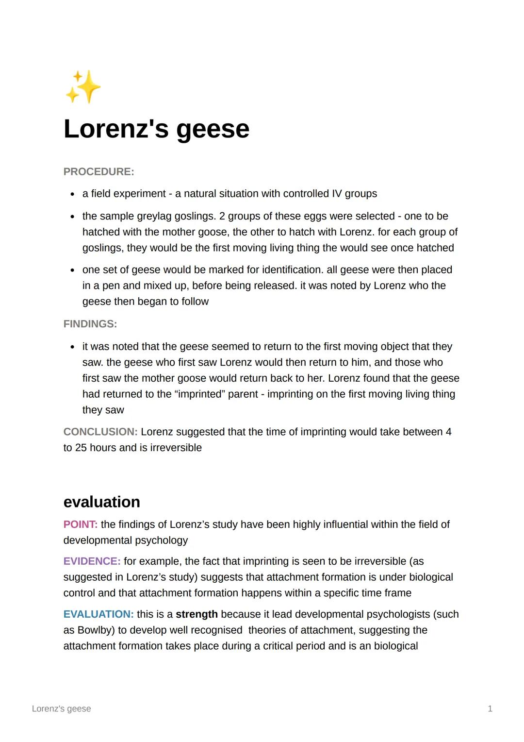 # Lorenz's geese

PROCEDURE:

- a field experiment - a natural situation with controlled IV groups
- the sample greylag goslings. 2 groups o