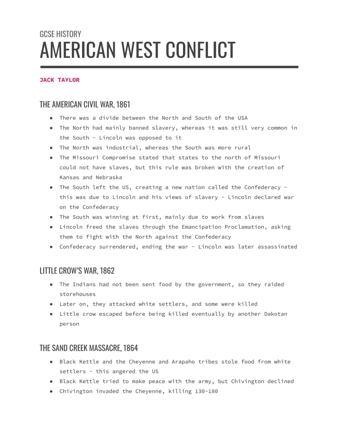 GCSE HISTORY
AMERICAN WEST CONFLICT
JACK TAYLOR
THE AMERICAN CIVIL WAR, 1861
● There was a divide between the North and South of the USA
The