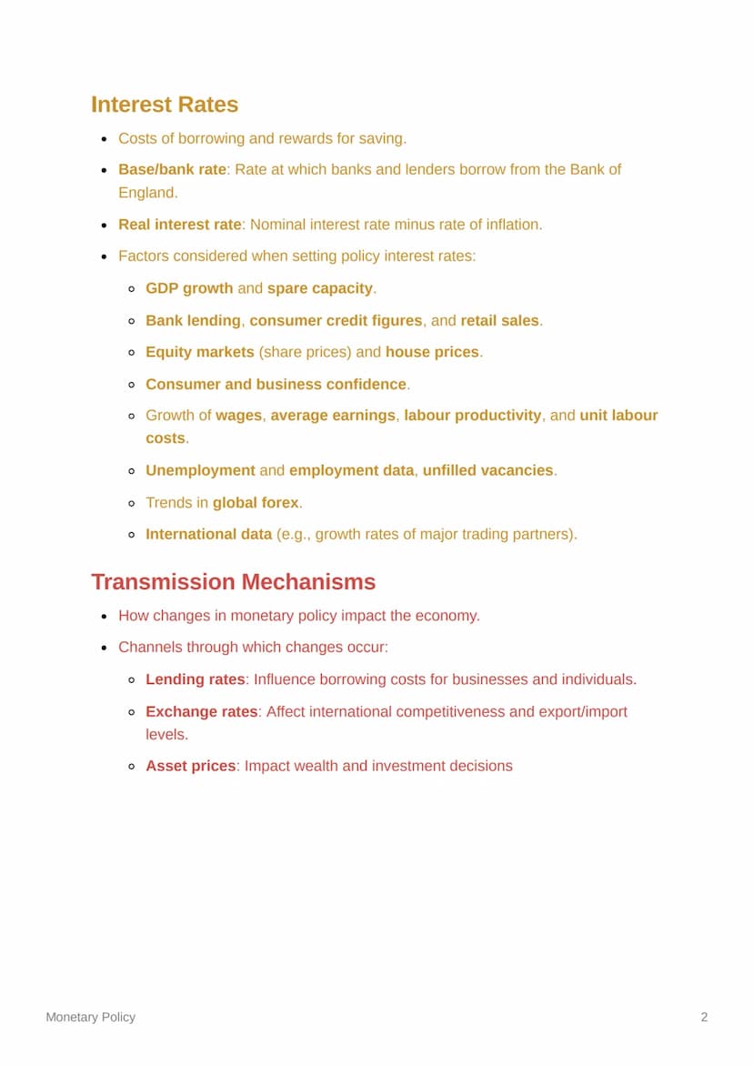 Monetary Policy
Objectives
Controlling inflation and influencing aggregate demand (AD) through the
manipulation of monetary variables.
Key v