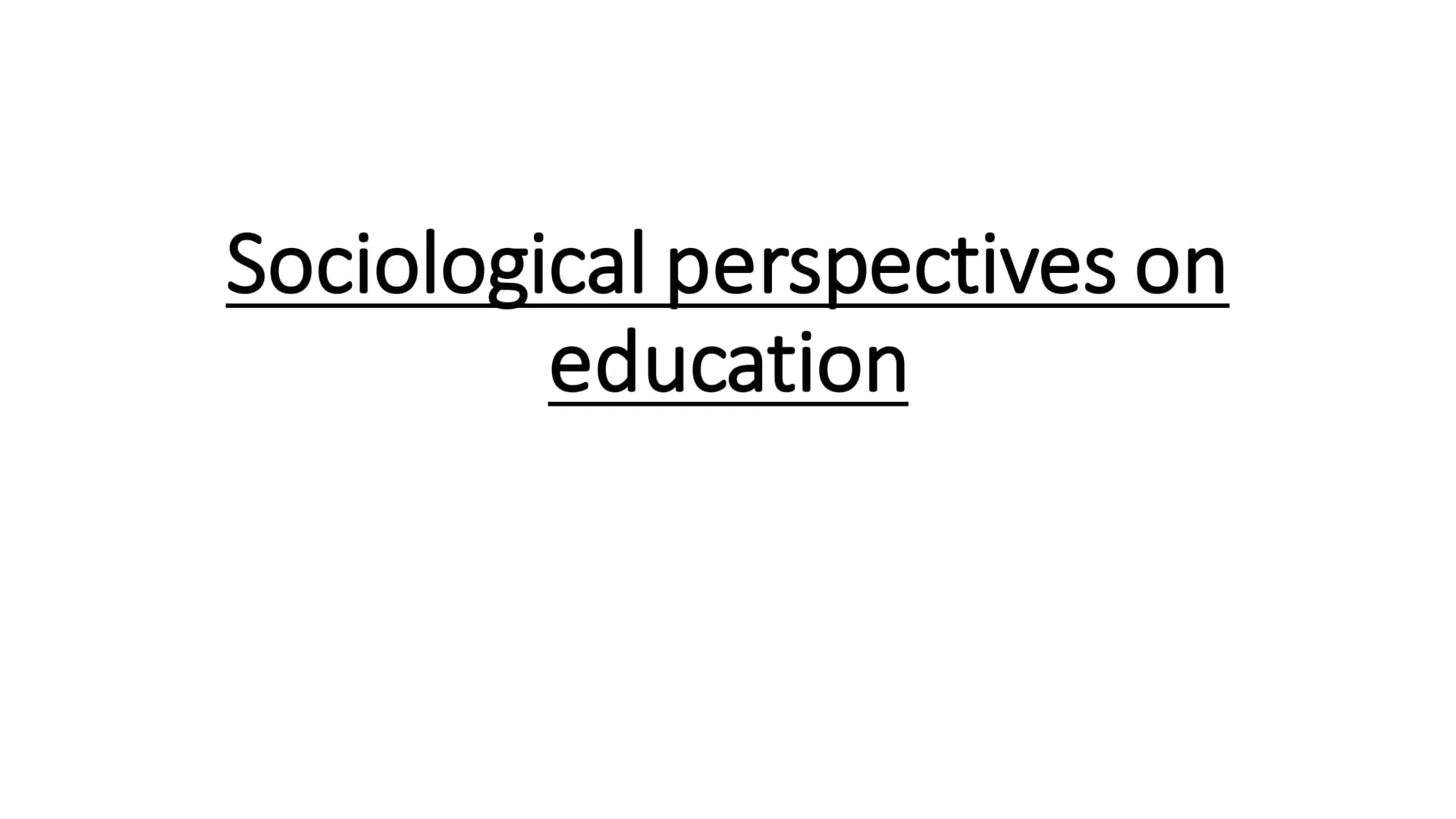Education- full topic revision Sociological perspectives on
education Durkheim-Solidarity and skills
Solidarity-
Is necessary in society to 