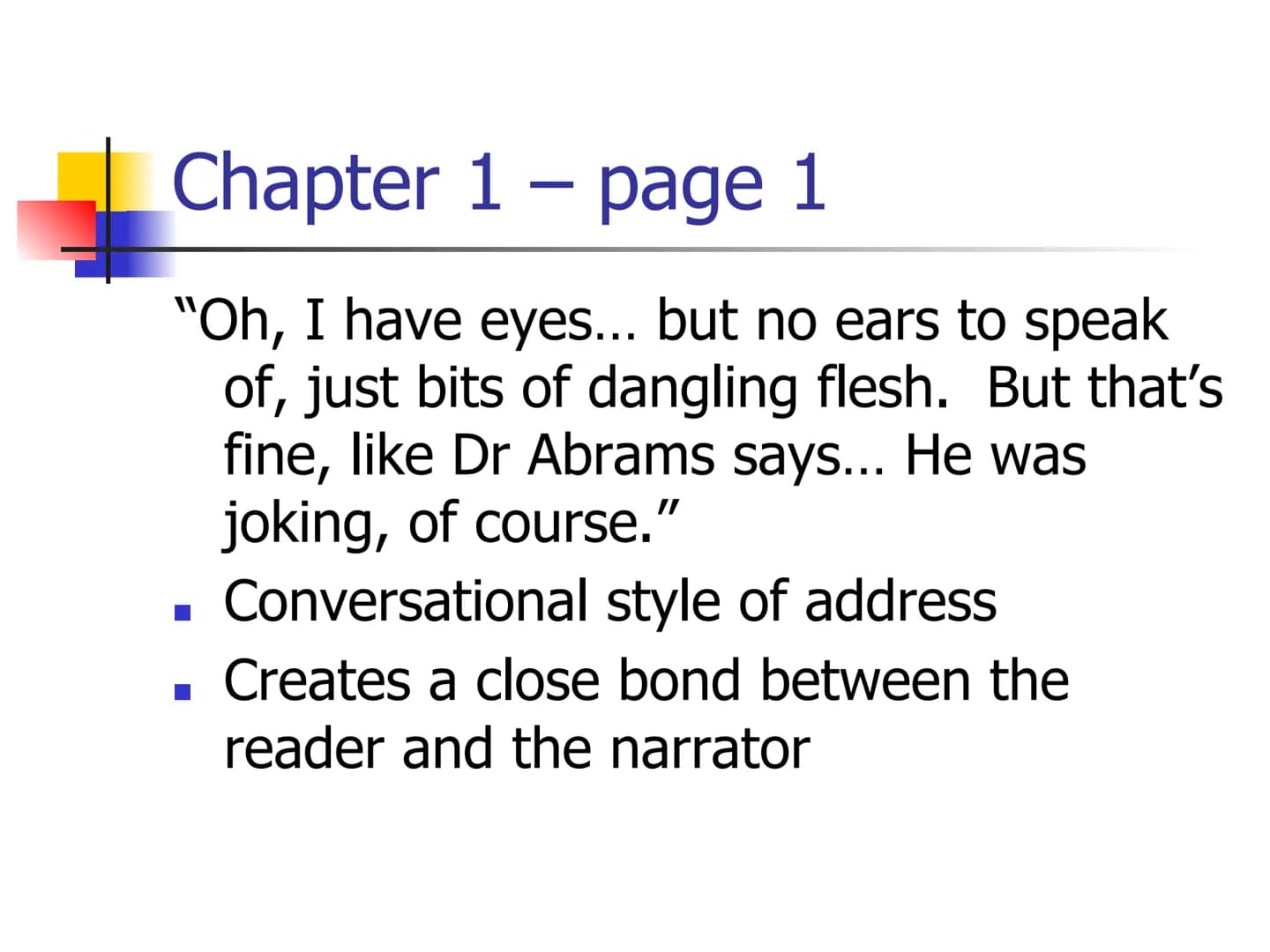 Heroes - Robert Cormier
Key Quotations Chapter 1 - page 1
"My name is Francis Joseph Cassavant
and I have just returned to Frenchtown
in Mon