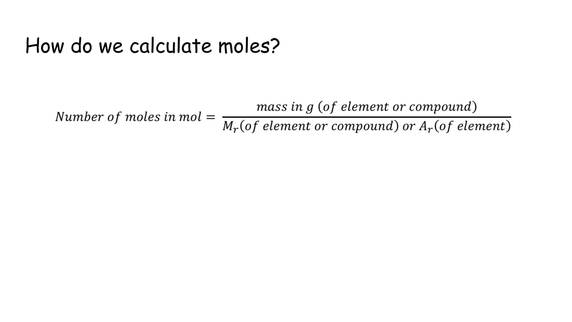 Moles
Unit 3 - Quantitative Chemistry Moles:
● A mole is just a number.
● Just as a dozen equals 12 and a pair equals 2, a mole
equals 6.02 