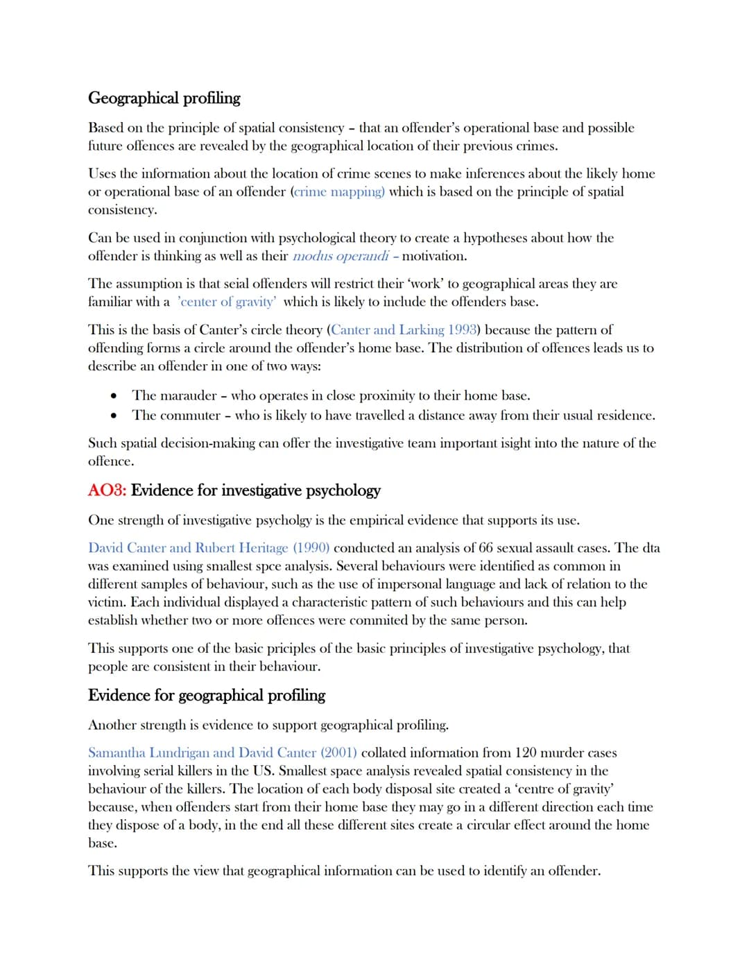 Forensic psychology.
The top-down approach.
AO1:Offending profiling
Offending profiling- A behavioural and analytical tool that is intended 