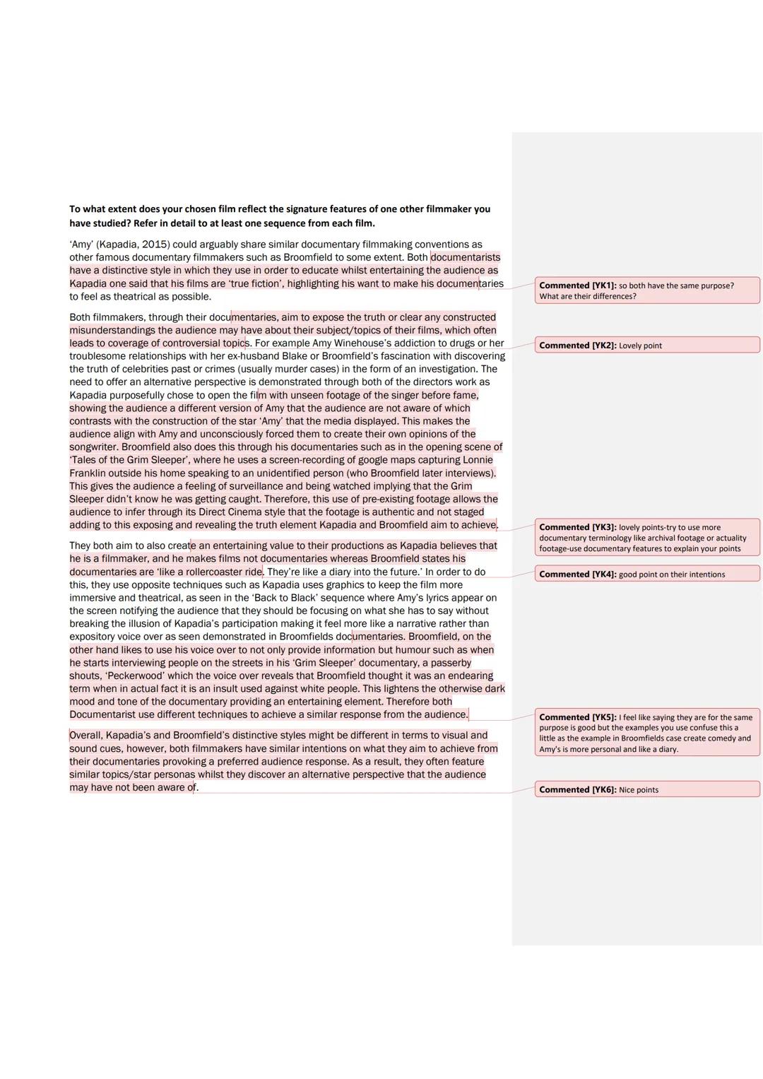 To what extent does your chosen film reflect the signature features of one other filmmaker you
have studied? Refer in detail to at least one