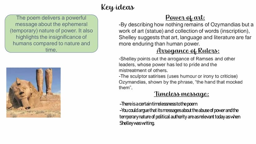 Ozymandias-Percy Bysshe Shelley
(1792-1822)
Summary/context:
-Shelley was a radical romantic poet; he was strongly anti-monarchy, a pacifist