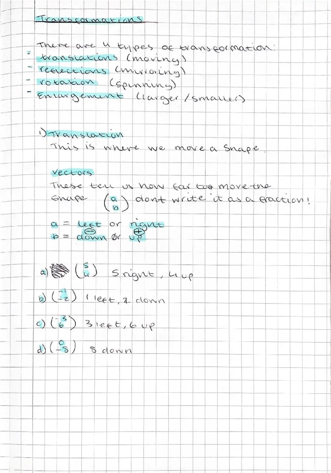 Transformations.
There are
и
types of transformation:
1
translations (moving)
reflections (mirroring)
rotation (spinning)
Enlargement (large