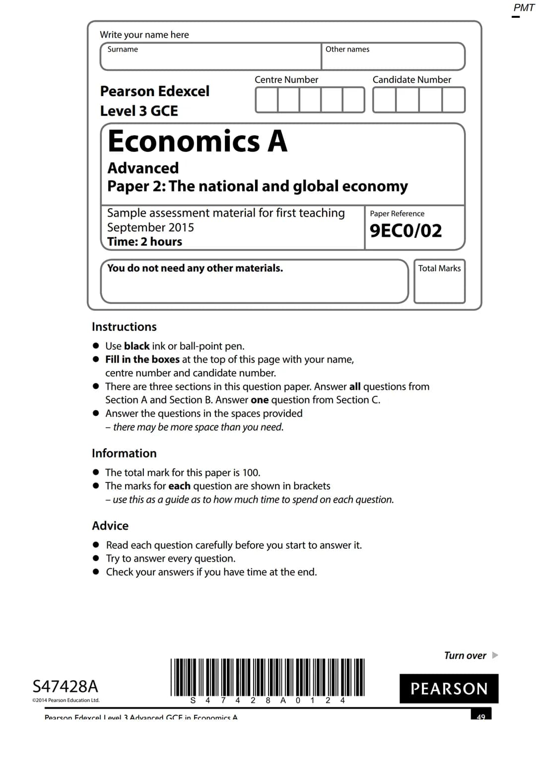 Write your name here
Surname
Centre Number
Pearson Edexcel
Level 3 GCE
Economics A
S47428A
©2014 Pearson Education Ltd.
Other names
Advanced