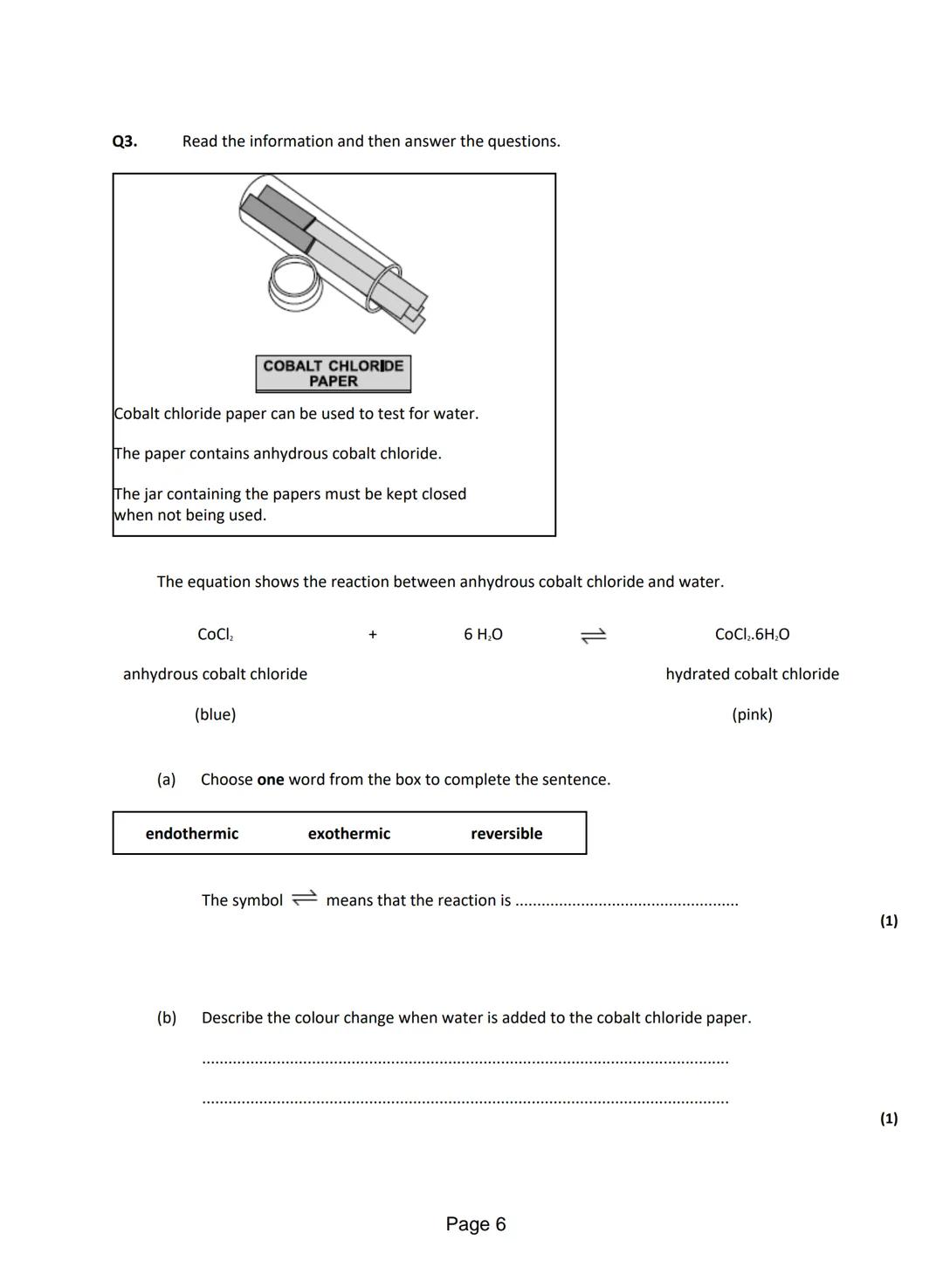 
<p>Q1. <strong>Anhydrous Cobalt Chloride Reaction</strong></p>
<p>The word equation shows the reaction between anhydrous cobalt chloride an