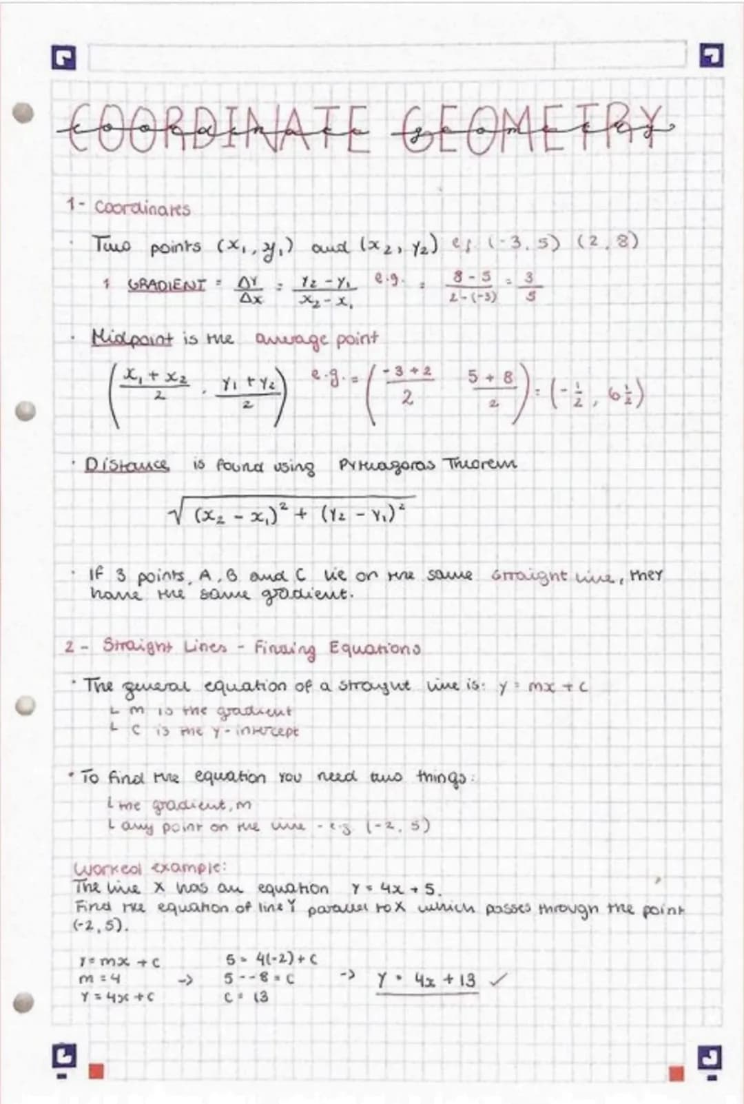 COORDINATE GEOMETRY
1- Coordinates
Two points (x₁, y₁) and (x₂, 1₂) es (-3.5) (2,8)
1₂ - Y₁ eig.
x₂-x,
1 GRADIENT = AY
Ax
Midpoint is the an