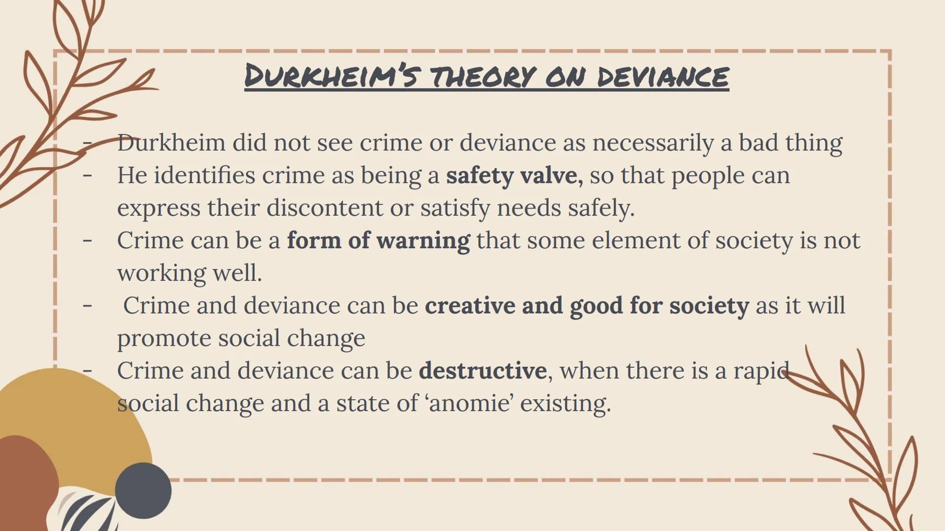 THE SOCIAL CONSTRUCT OF
CRIME + DEVIANCE Crime: Acts that break the law set out by the CJS
Deviance: Acts that go against social norms and v