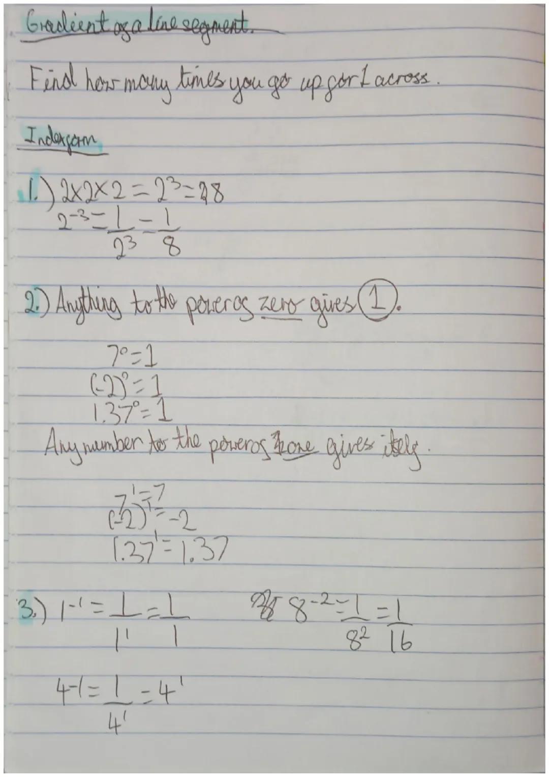 Gradient aga live segment.

Find how many times you go up for I across.

Indexform

1.) 2×2×2=23=28

2-3-1-1
23-8

2.) Anything to the pover