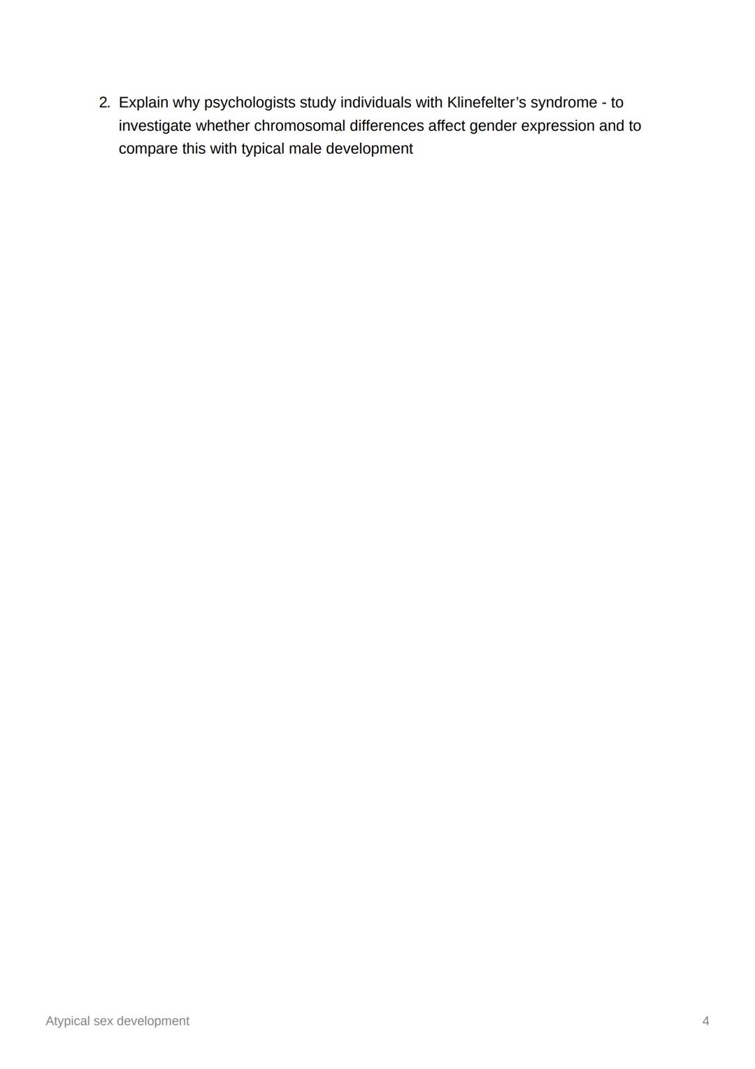 Atypical sex development

Recap quiz

1. what are typical chromosomes in female development? = XX

2. what are typical chromosomes in male d