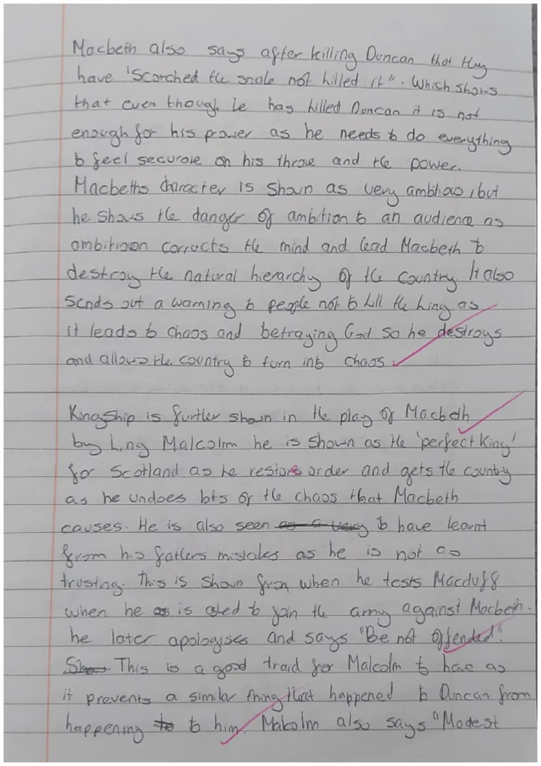 Macbeth
Explore the importance of Kingship in the
play
The theme of kingship is shown in the play by the
three hings, Duncan, Macbeth and Ma