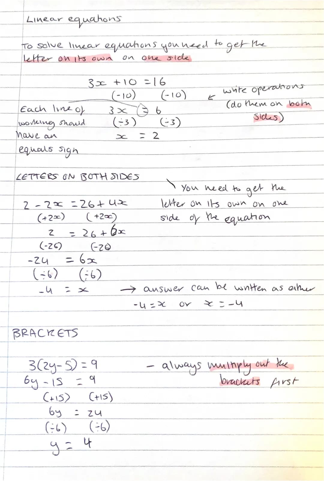 Linear equations
To solve linear equations you need.
letter on its own
on one side
Each line of
working should
have an
equals sign
(+2x)
2
(