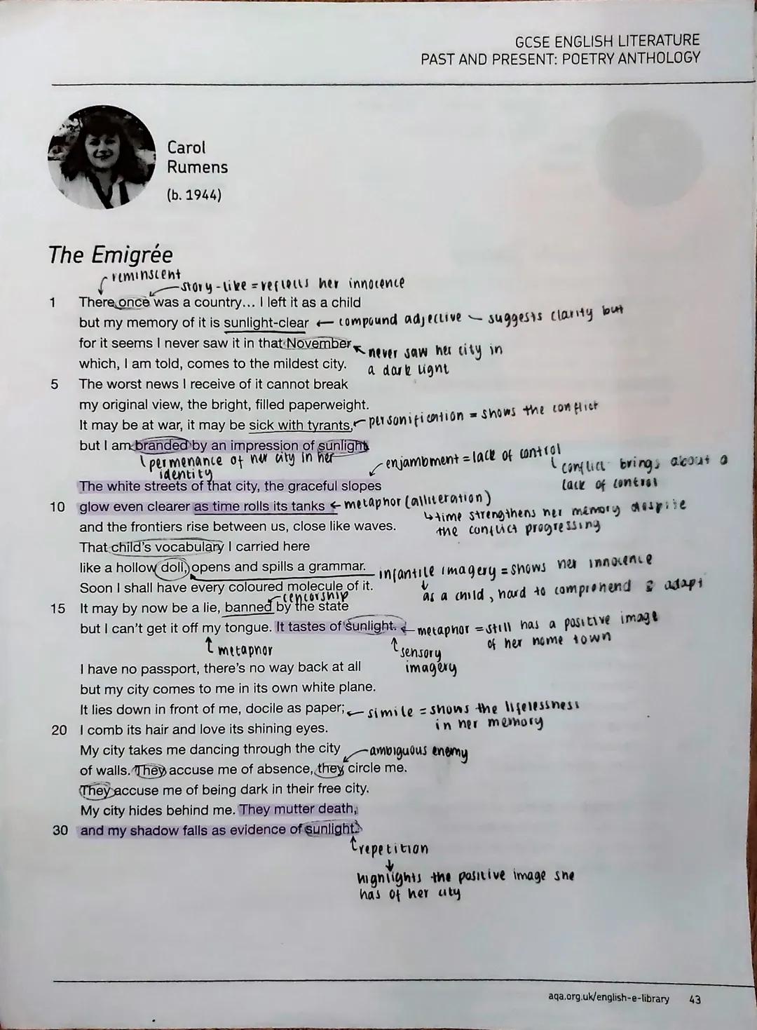 GCSE ENGLISH LITERATURE
PAST AND PRESENT: POETRY ANTHOLOGY

Carol
Rumens
(b. 1944)

The Emigrée

reminscent
Story-like-reflells her innocenc