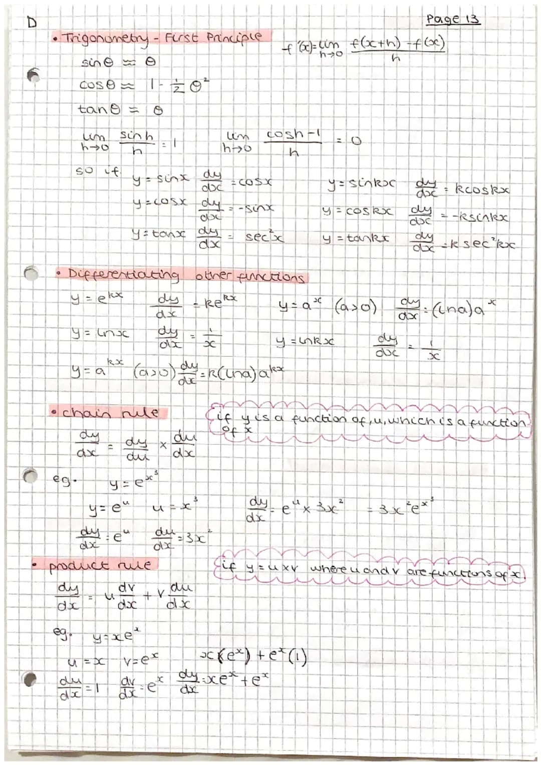 C
Differentiation
.
Differentiation
y = f (oc)
dy = f (x)
doc
• First Principles
f'(x) = lim f(x+h)-f(x)
[→]
h
as h tends to zero'
example
p