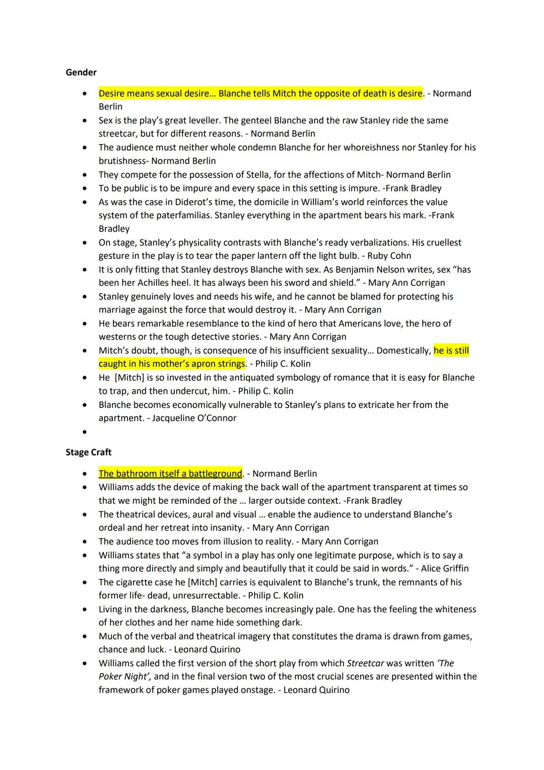 Gender
•
•
•
•
.
Desire means sexual desire... Blanche tells Mitch the opposite of death is desire. - Normand
Berlin
Sex is the play's great